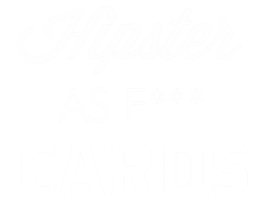 Hipster As F*** Cards by Creative Tim